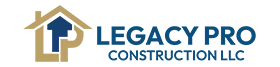 Legacy Pro Construction LLC